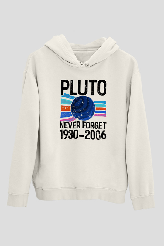 Plütonu Unutma Baskılı Unisex Ekru Hoodie