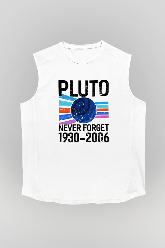 Plütonu Unutma Baskılı Unisex Kolsuz Beyaz Tişört - Tshirt
