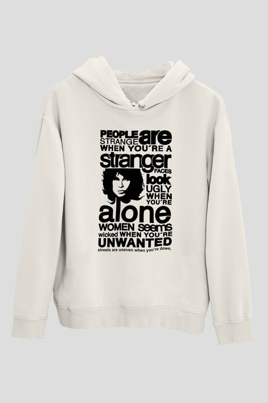 The Doors People Are Strange When You're A Stranger Beyaz Unisex Kapüşonlu Sweatshirt