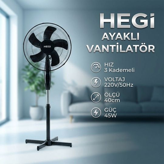 HEGI AYAKLI VANTİLATÖR 40CM  - 45W