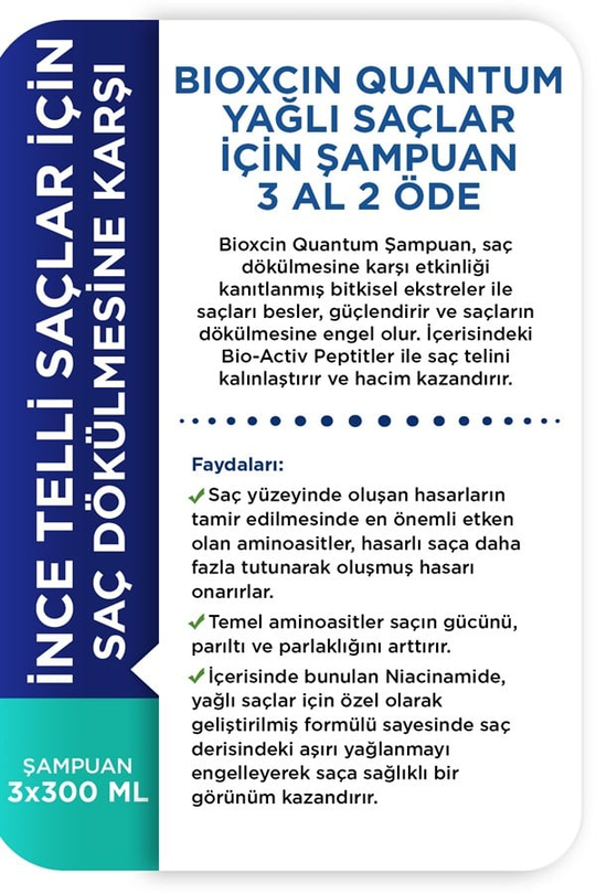 Bioxcin Quantum Yağlı Şampuan 3 Al 2 Öde