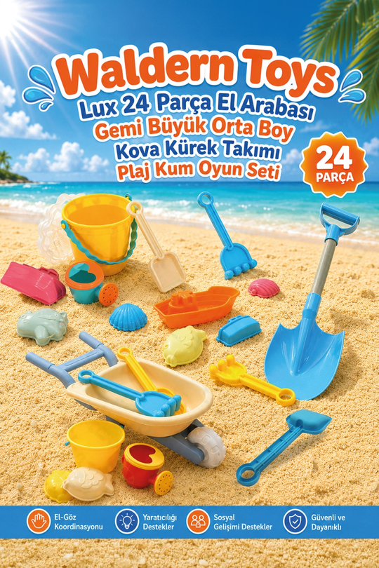 Waldern Toys Lux 24 Parça El Arabası Gemi Büyük Orta Boy Kova Kürek Takımı Plaj Kum Oyun Seti
