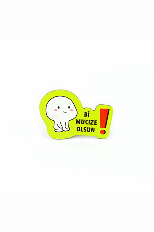 Bi Mucize Olsun Büyük Boy Ahşap Rozet
