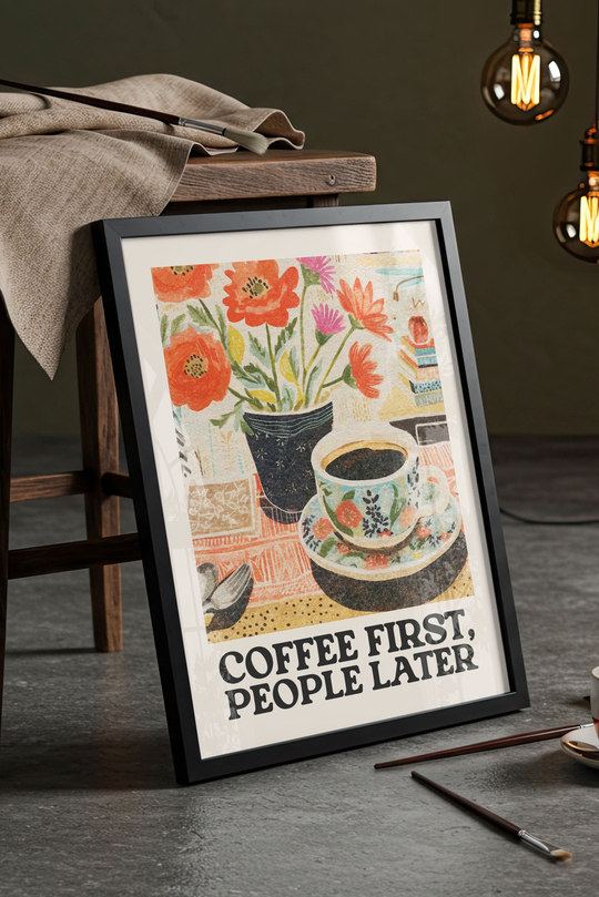 Coffee First People Later - Kahve Köşesi İçin Siyah Çerçeveli Retro Tablo