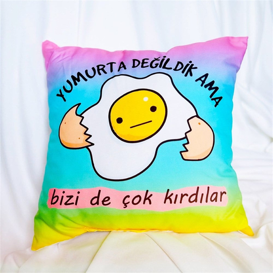Bizi De Çok Kırdılar Yastık