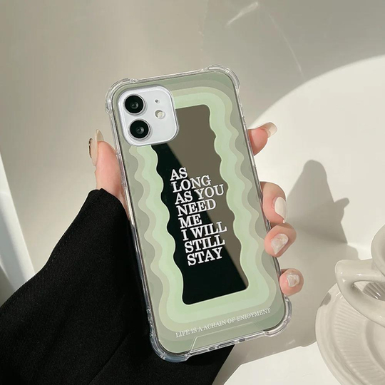 I will Still Stay Aynalı Iphone 11 Telefon Kılıfı 