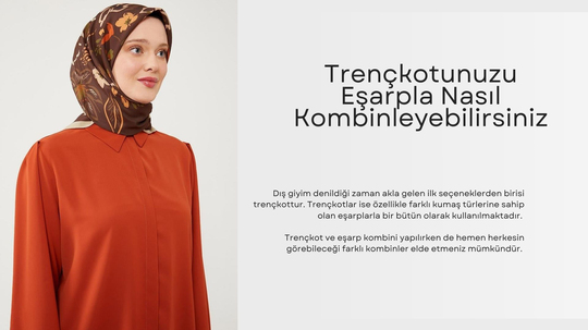 Trençkotunuzu Eşarpla Nasıl ...