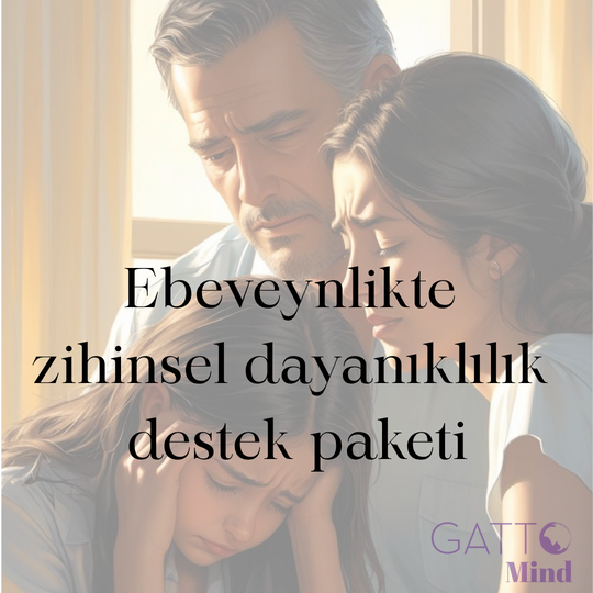 Ebeveynlikte zihinsel dayanıklılık