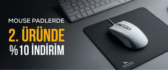 MOUSE PADLERDE 2. ÜRÜNDE %10 İNDİRİM + BİLEK DESTEĞİ HEDİYE