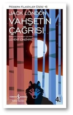 Vahşetin Çağrısı Jack London İş Bankası Kültür Yayınları