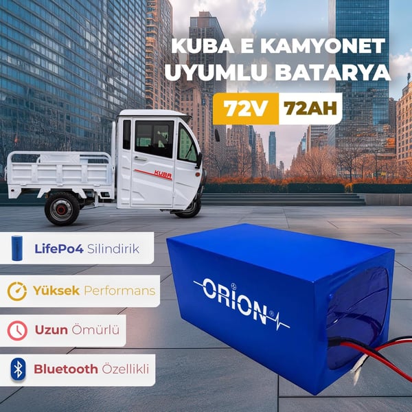 Orion KUBA E-KAMYONET Uyumlu 72V 72Ah BMS Devreli LiFePO4 Batarya - Bluetoothlu