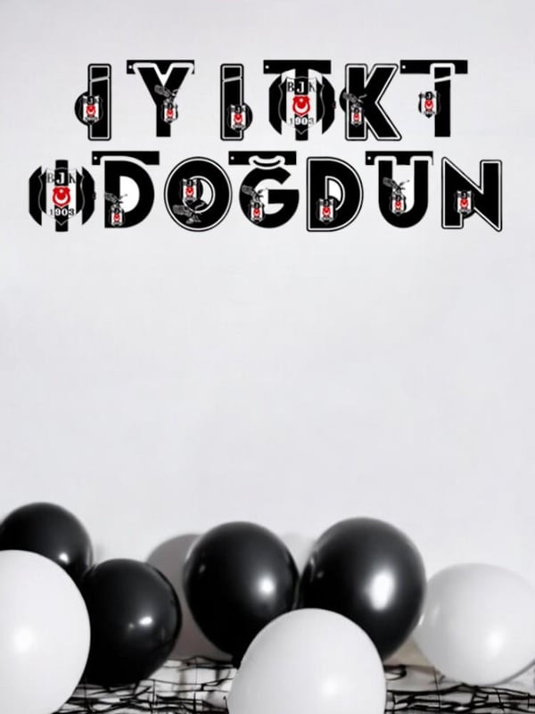 Beşiktaş İyi Ki Doğdun Uzar Yazı