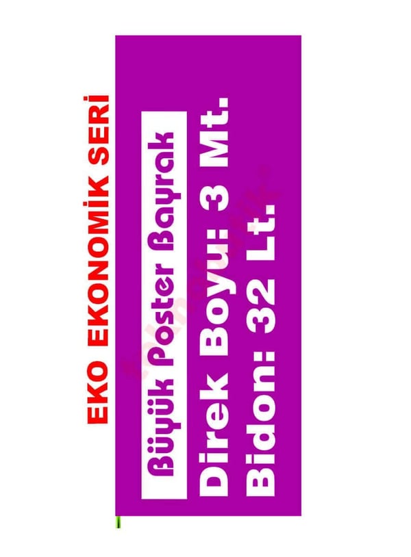 Ekonomik Büyük Poster Bayrak 100x250 Teknobutik.com'da