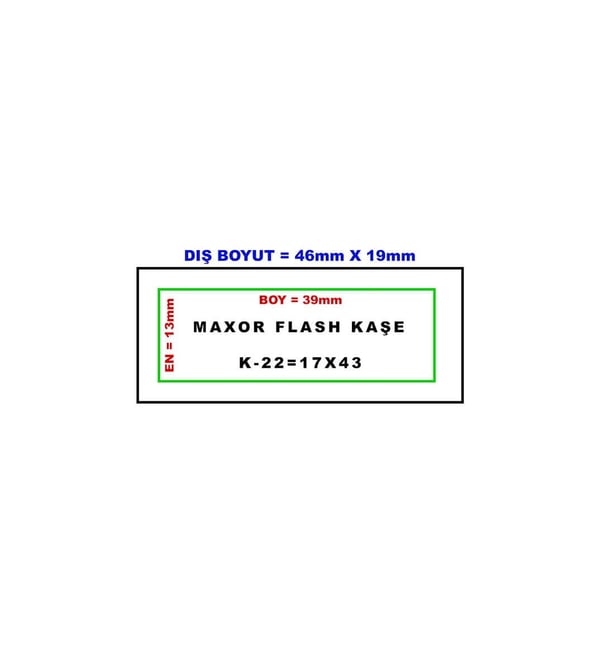 Maxor K-22 17x43 Flash Sistem Kendinden Mürekkepli Kaşe Teknobutik.com'da