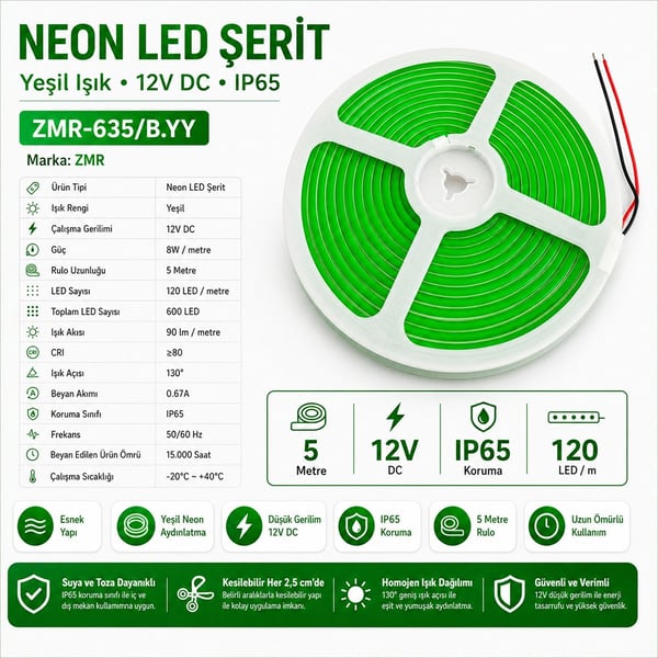 ZMR ZMR-635/B.YY NEON LED ŞERİT YEŞİL 12 VOLT 120 LEDLİ 5 METRE Fiyatı - Merter Elektronik