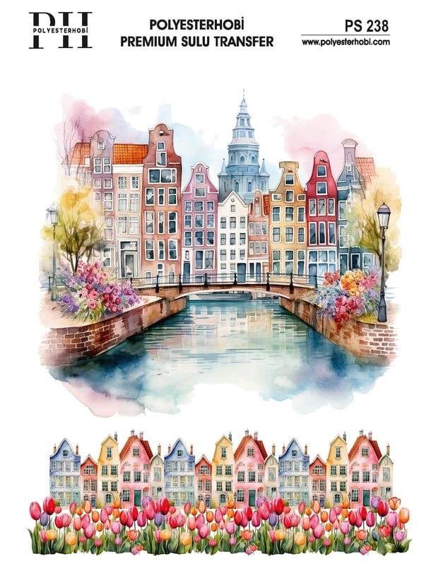 Polyesterhobi Premium Sulu Transfer 25X35 CM  AMSTERDAM EVLERİ DESENLİ PS 238
