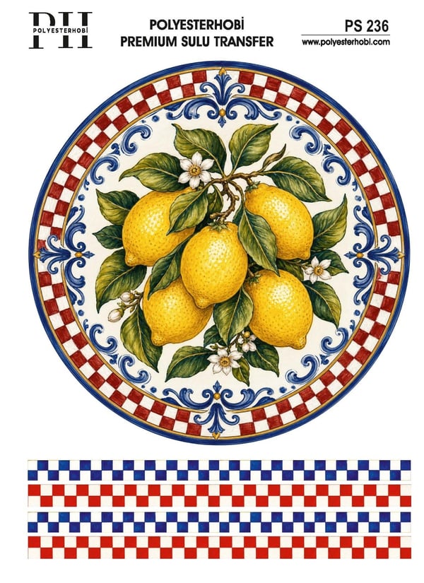 Polyesterhobi Premium Sulu Transfer 25X35 CM  İTALYAN ESİNTİSİ VE LİMON DESENLİ PS 236