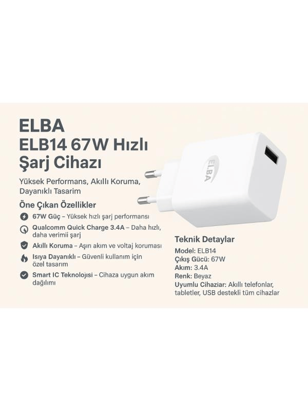 Elba ELB14 Elb-67w USB 67w 3.4A Hızlı Şarj Akıllı Koruma /Isıya Dayanıklı EV Şarj Kafa