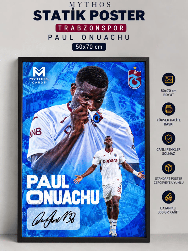 MYTHOS Lisanslı Statik Poster Trabzonspor Paul Onuachu 50x70 cm