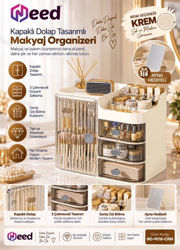 Need Kapaklı Dolap Tasarımlı 3 Çekmeceli Makyaj Organizeri ve Takı Düzenleyici – Krem ND-9018-CRM