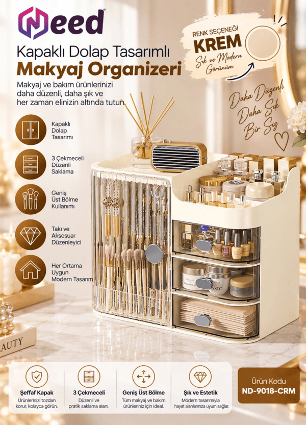 Need Kapaklı Dolap Tasarımlı 3 Çekmeceli Makyaj Organizeri ve Takı Düzenleyici – Krem ND-9018-CRM
