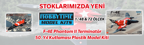 Stoklarımızda yeni F-4E Phantom II Terminatör 50. Yıl Kutlaması Maketleri
