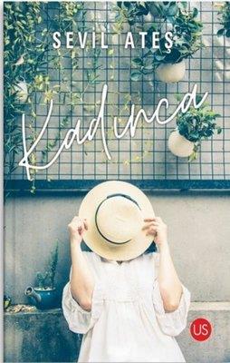  Kadınca Sevil Ateş Us Yayınları
