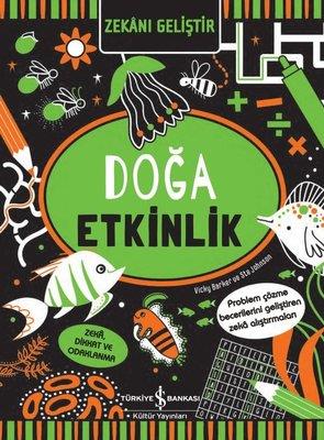 Doğa Etkinlik - Zekanı Geliştir Vicky Barker İş Bankası Kültür Yayınları