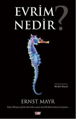 Evrim Nedir? Ernst Mayr Say Yayınları 