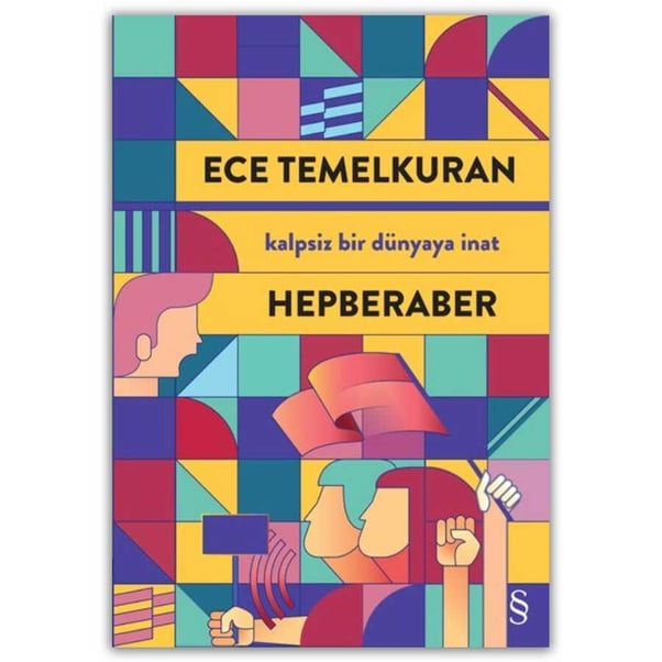Hepberaber Ece Temelkuran Everest Yayınları
