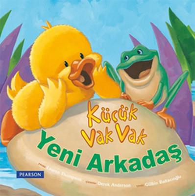 Küçük Vak Vak: Yeni Arkadaş Lauren Thompson Pearson Çocuk Kitapları