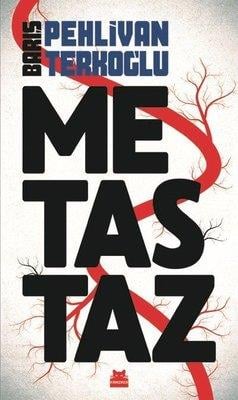 Metastaz Barış Pehlivan Kırmızı Kedi