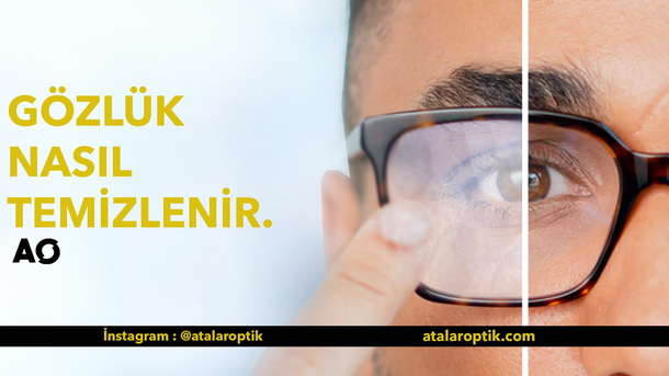 gözlük nasıl temizlenir