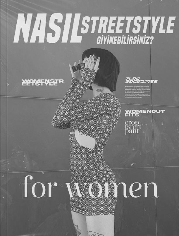Nasıl Kadın StreetStyle Giyinebilirsiniz