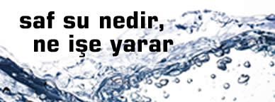 Saf Su Ne İşe Yarar