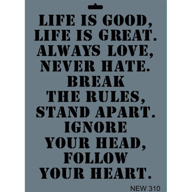 ''Life is Good'' Yazılı Stencil Şablon 25X35 cm - Rich New 310