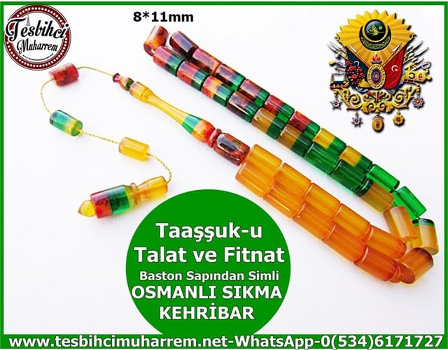 OSMANLI SIKMA KEHRİBAR TESBİH 8*11 mm TAAŞŞUK-U TALAT VE FİTNAT 