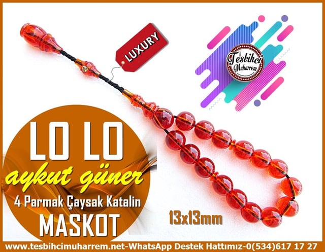Maskot,Bileklik,Can-ı Gönül TesbihlerTM11889Tesbih Maskot 4 Parmak Katalin Çaysak Yuvarlak Muazzam Lo Lo Tesbih Maskot 4 Parmak Katalin Çaysak Yuvarlak Muazzam Lo Lo 