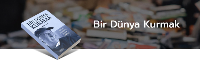 Bir Dünya Kurmak, Hüsnü Özyeğin, Rıdvan Akar, kitap, ali özel, köln kütüphane