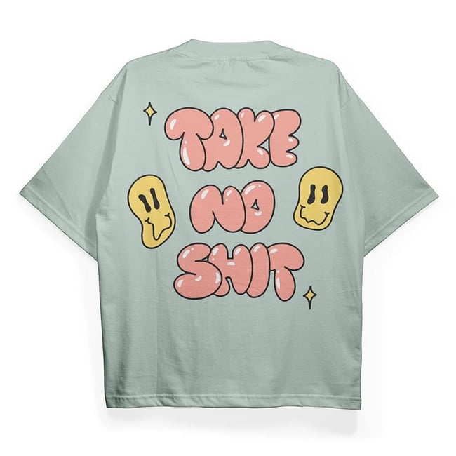 T2037 Take No Shit Baskılı Oversize Tshirt