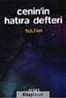 Cenin'in Hatıra Defteri - Sultan - O'ses Yayınları
