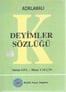 Deyimler Sözcüğü - Metin Gül-İlhan Yalçın - Koza