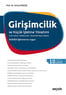 Girişimcilik ve Küçük İşletme Yönetimi - Orhan Küçük - Seçkin Yayıncılık