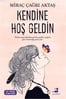 Kendine Hoş Geldin - Miraç Çağrı Aktaş - Olimpos