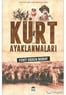 Kürt Ayaklanmaları - Ferit Erden Boray - Olympia Yayınları