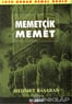 Mehmetçik Memet - Mehmet Başaran - İleri Yayınları