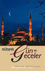 Mübarek Gün ve Geceler - Prof. DR. Hüseyin Algül  - Işık 
