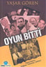 Oyun Bitti - Yaşar Gören - Ozan Yayıncılık