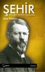 Şehir Modern Kentin Oluşumu - Max Weber - Bakış Yayınları