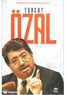 Tarihimizin En Esrarengiz Ölümü  - Turgut Özal - Olympia Yayınları